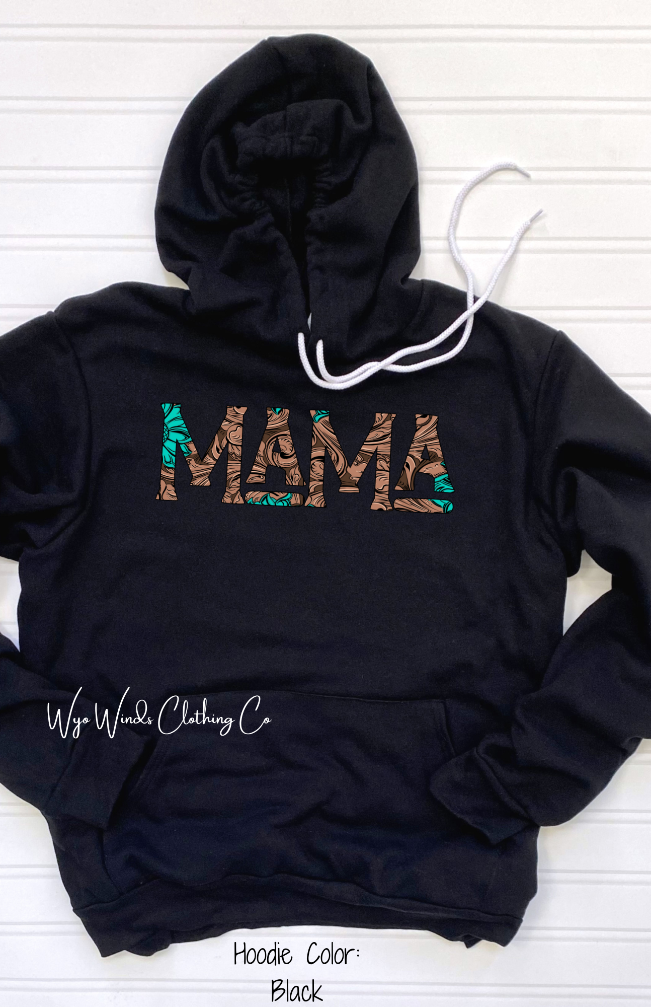 Tooled & Turquoise Mama Hoodie