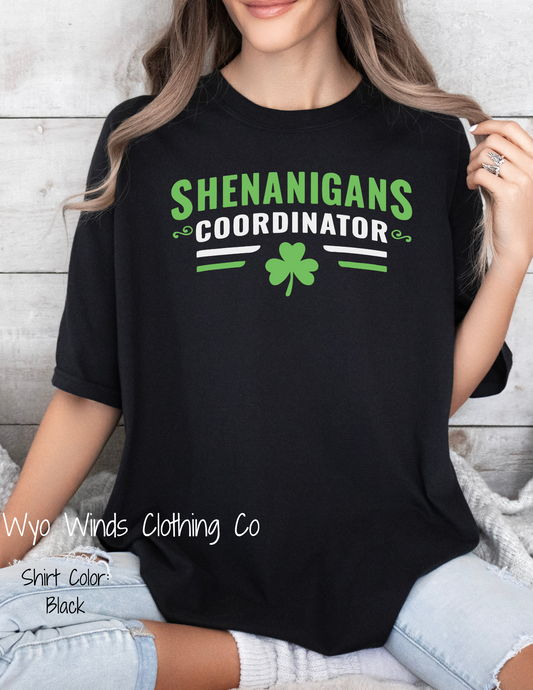 Shenanigan Coordinator St. Paddy’s  Tee